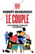Le couple - la plus desirable et perilleuse des aventures