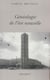 Généalogie de l'ère nouvelle
