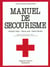 Manuel de secourisme 10 ed