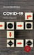 Covid-19 : vérités et légendes