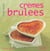 Cremes brulees