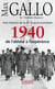Une histoire de la 2e guerre mondiale Tome 1 - 1940, de l'âbime à l'espérance