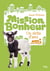 Mission bonheur Tome 3 : un drôle d'ami