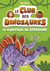 Le club des dinosaures Tome 3 : Le sauvetage du stégosaure
