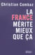 La france merite mieux que ca