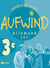AUFWIND : allemand - LV1 - 3ème - cahiers d'activités