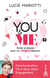 You & me