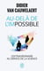 Au-delà de l'impossible : L'extraordinaire au service de la science