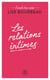 Les relations intimes - écoute ton corps