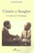 Césaire et senghor, un pont sur l'atlantique