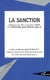 La sanction : colloque du 27 novembre 2003 à l'université jean moulin, lyon 3