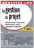 La gestion de projet (2e édition)