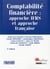 Comptabilité financière : approche IFRS et approche française (2e édition)