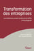 La transformation des entreprises - les métiers du conseil, du droit et du chiffre à l'ère phygitale