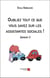 Oubliez tout ce que vous savez sur les assistantes sociales ! - saison 3