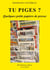 Tu piges ? : Quelques petits papiers de presse