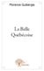 La belle Québécoise