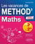 Mathématiques de la troisième à la seconde - les vacances de method' - nouveaux programmes
