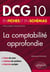 DCG 10 : la comptabilité approfondie en fiches et en schémas