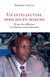 Un intellectuel africain en marche - 50 ans de réflexions en relations internationales
