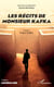 Les récits de monsieur Kafka