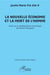 La nouvelle économie et la mort de l'homme - essai sur le néoliberalisme scientifique de Francis Fukuyama