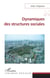 Dynamiques des structures sociales