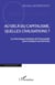 Au-delà du capitalisme, quelles civilisations ? la très longue histoire de l'humanite pour éclairer son devenir