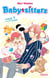 Baby-sitters Tome 5