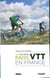 Les plus beaux raids VTT en France