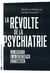 La révolte de la psychiatrie - Les ripostes à la catastrophe gestionnaire