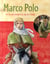 Marco polo ou la découverte de la chine