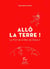 Le port de la mer de glace Tome 4 - allô la Terre !