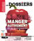 Les Dossiers d?Alternatives Economiques n.11 : manger autrement : vers une alimentation durable