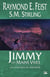 Les légendes de Krondor Tome 3 : Jimmy, les mains vives