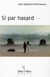 Si par hasard