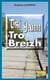 Tri yann, tro breizh