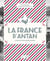 La France d'antan à travers la carte postale ancienne