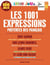 Cahier de vacances - les 1001 expressions préférées des français