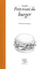 Petit traité du burger