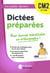 Les petits devoirs : dictées préparées : CM2 (édition 2022)