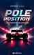 Les frères Reynolds : Pole position