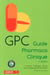 Guide pharmaco clinique - 6e edition