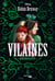 Dark ascension Tome 1 : vilaines