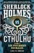 Sherlock vs Cthulhu Tome 2 : les psychoses neurales