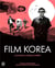 Film Korea : Le guide du cinéma coréen