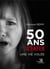 50 ans d'enfer : une vie volée