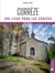Corrèze : 100 lieux pour les curieux