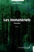 Les Immatériels : Poursuite