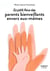 Le petit livre des parents bienveillants envers eux-mêmes